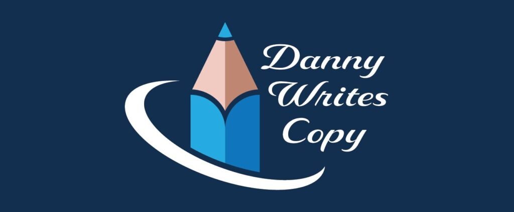 Not sure how to write the copy for your ad or website? Danny Louis Copy has you covered.