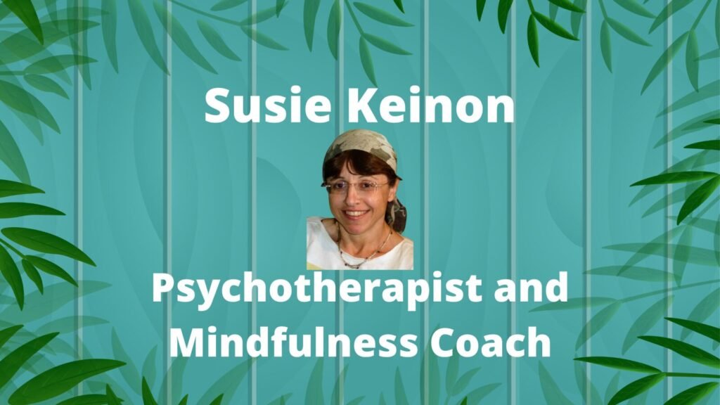 Psychotherapist and Mindfulness Coach