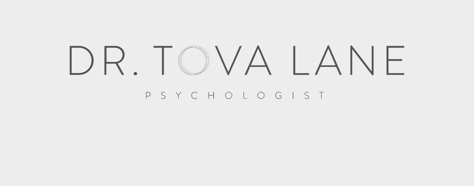 DR. TOVA LANE